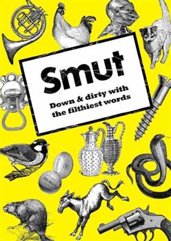 Paperback Smut. Compiled by Jonathon Green Book