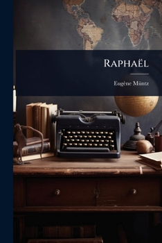 Raphaël (French Edition)