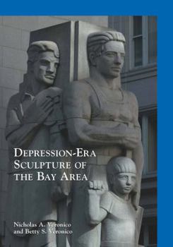 Paperback Depression-Era Sculpture of the Bay Area Book