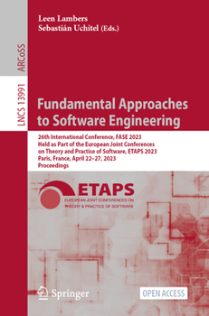 Paperback Fundamental Approaches to Software Engineering: 26th International Conference, Fase 2023, Held as Part of the European Joint Conferences on Theory and Book