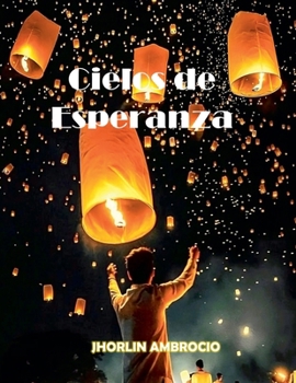 Paperback Cielos de Esperanza [Spanish] Book