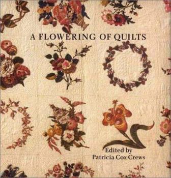 Hardcover A Flowering of Quilts Book