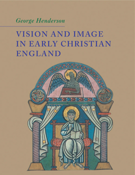 Paperback Vision and Image in Early Christian England Book