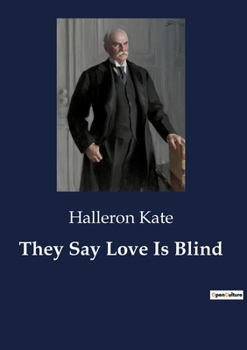 Paperback They Say Love Is Blind Book