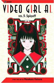 Denei Shoujo, #5 - Book #5 of the Video Girl Ai