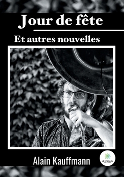 Paperback Jour de fête: Et autres nouvelles [French] Book