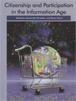 Paperback Citizenship and Participation in the Information Age Book