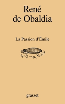 Paperback La passion d'Emile [French] Book