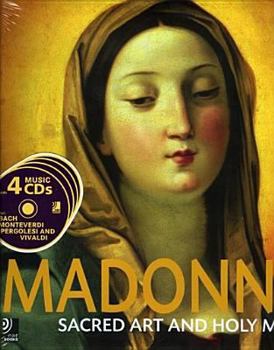 Hardcover Madonna: Sacred Art and Holy Music [With 4 CDs] Book