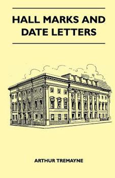 Paperback Hall Marks And Date Letters Book
