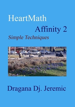 Paperback HeartMath Affinity 2: Simple Techniques Book