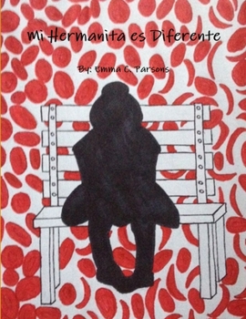 Paperback Mi Hermanita es Diferente Book