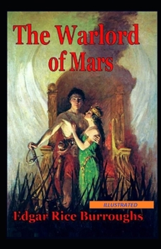 Paperback The Warlord of Mars Illustrated Book