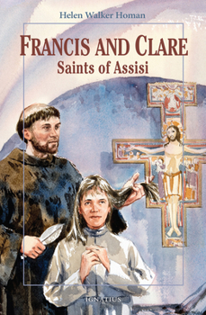 Paperback Francis and Clare, Saints of Assisi Book