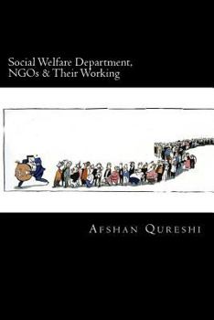 Paperback Social Welfare Department, NGOs & Their Working Book