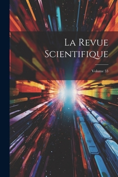 Paperback La Revue Scientifique; Volume 53 [French] Book