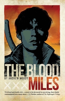 Paperback The Blood Miles Book