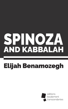 Paperback Spinoza and Kabbalah Book
