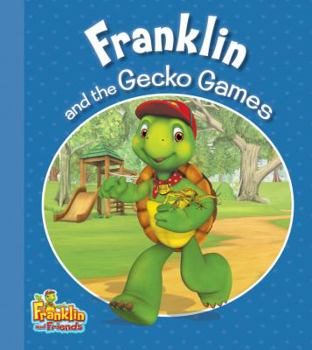 Paperback Franklin and the Gecko Games Book