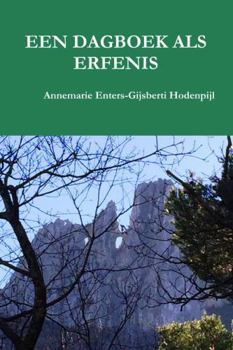 Paperback Een Dagboek ALS Erfenis [Dutch] Book