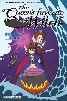 Hardcover The Queen's Favorite Witch Vol. 2: The Lost King Book