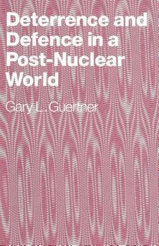 Paperback Deterrence and Defence in a Post-Nuclear World Book