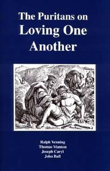 Hardcover The Puritans on Loving One Another Book