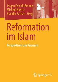 Paperback Reformation Im Islam: Perspektiven Und Grenzen [German] Book