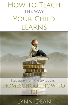 Paperback How to Teach the Way Your Child Learns Book