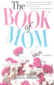 Paperback The Book of Mom Book