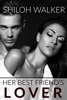 Her Best Friend's Lover