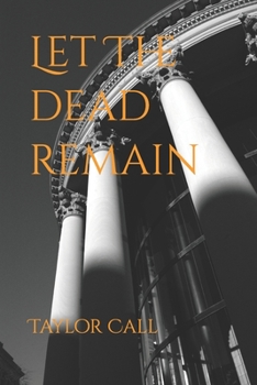 Paperback Let the Dead Remain Book