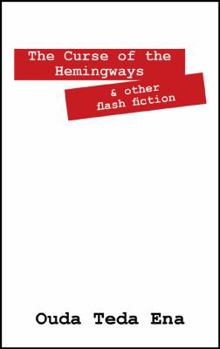 Paperback The Curse of the Hemingways: And Other Flash Fiction Book