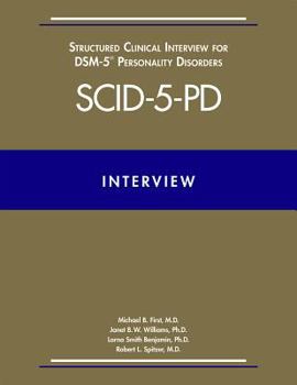 Paperback Structured Clinical Interview for Dsm-5(r) Personality Disorders (Scid-5-Pd) Book