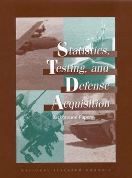 Paperback Statistics, Testing, and Defense Acquisition: Background Papers Book
