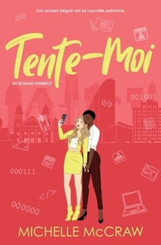 Paperback Tente-Moi: Une comédie romantique au bureau avec le meilleur ami du frère [French] Book