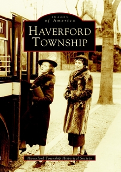Haverford Township - Book  of the Images of America: Pennsylvania