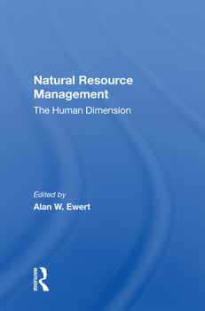 Paperback Natural Resource Management: The Human Dimension Book