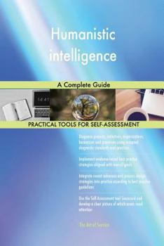 Paperback Humanistic intelligence A Complete Guide Book
