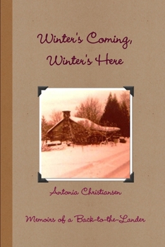 Paperback Winter's Coming, Winter's Here Book