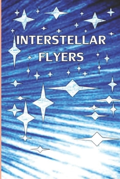 Paperback Interstellar Flyers Book