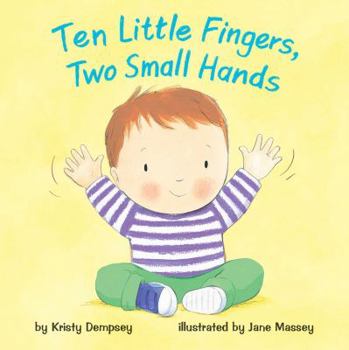 Board book Ten Little Fingers, Two Small Hands Book