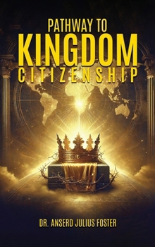 Hardcover Pathway To Kingdom Citizenship Book