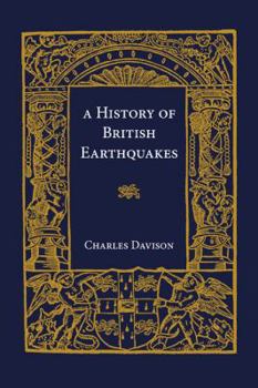 Paperback A History of British Earthquakes Book