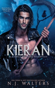 Kieran - Book #3 of the Blackwell Brothers' Redemption