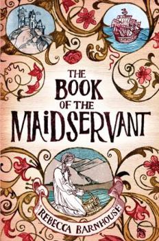 Hardcover The Book of the Maidservant Book