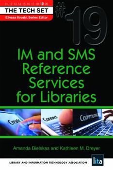 Paperback Im and SMS Reference Services for Libraries Book