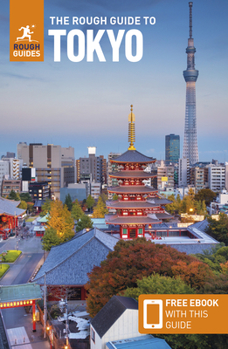 Paperback The Rough Guide to Tokyo: Travel Guide with eBook Book
