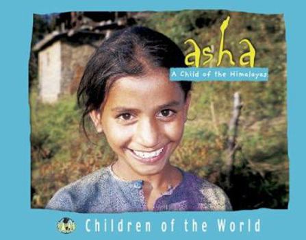 Hardcover ASHA: A Child of the Himalayas Book