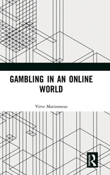 Hardcover Gambling in an Online World Book